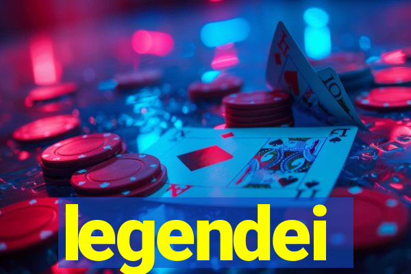 legendei