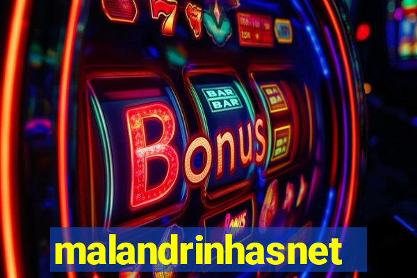 malandrinhasnet