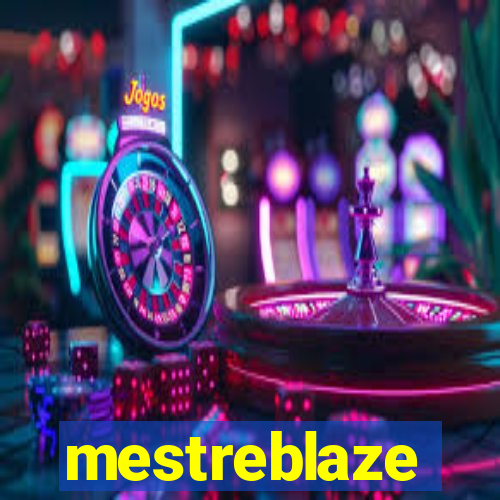 mestreblaze