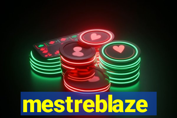 mestreblaze