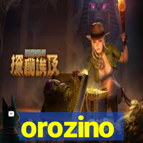 orozino