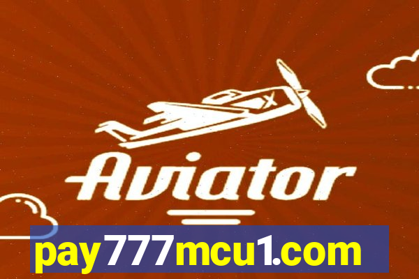 pay777mcu1.com