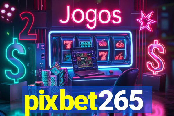 pixbet265