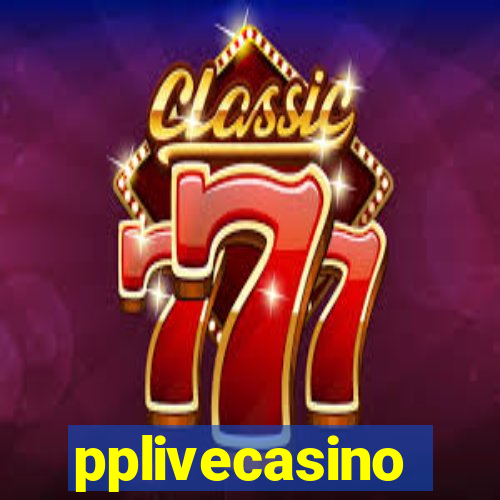 pplivecasino