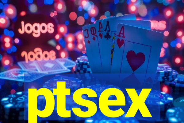 ptsex