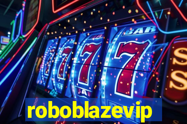 roboblazevip