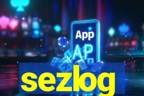 sezlog