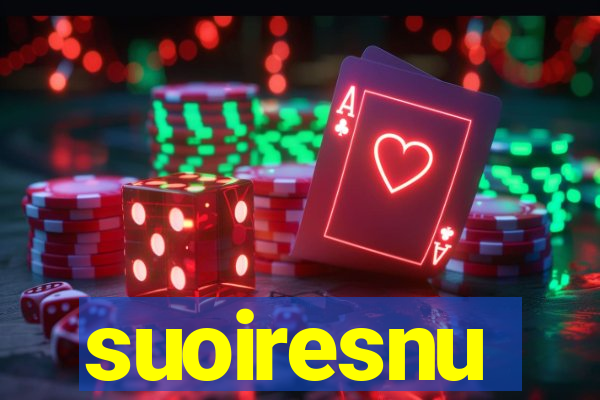 suoiresnu