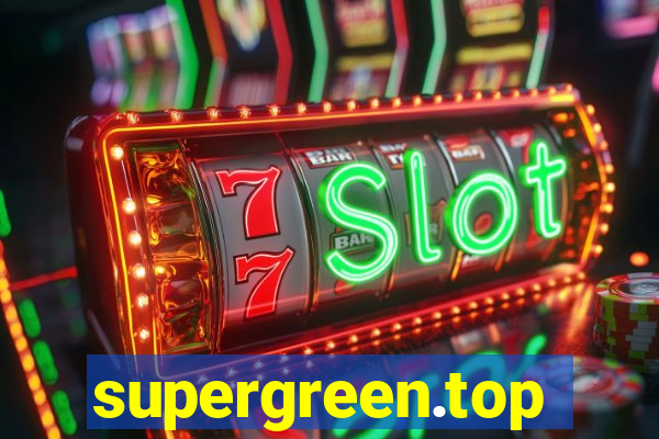 supergreen.top