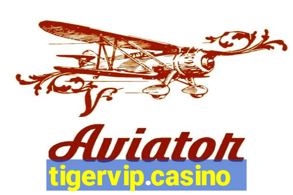 tigervip.casino