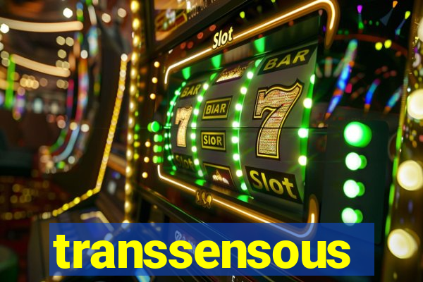 transsensous