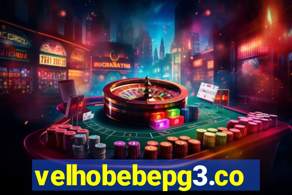 velhobebepg3.com