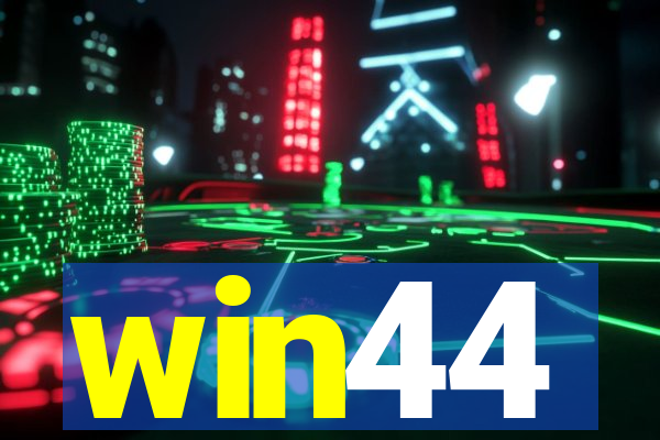 win44