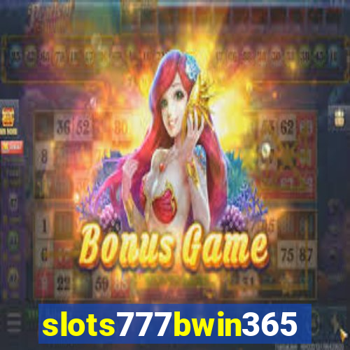 slots777bwin365