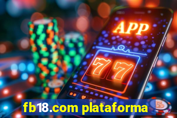 fb18.com plataforma