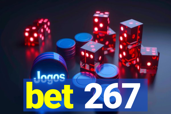 bet 267