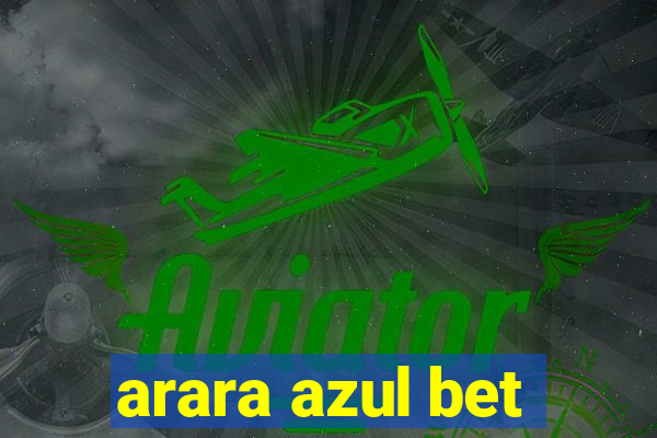 arara azul bet