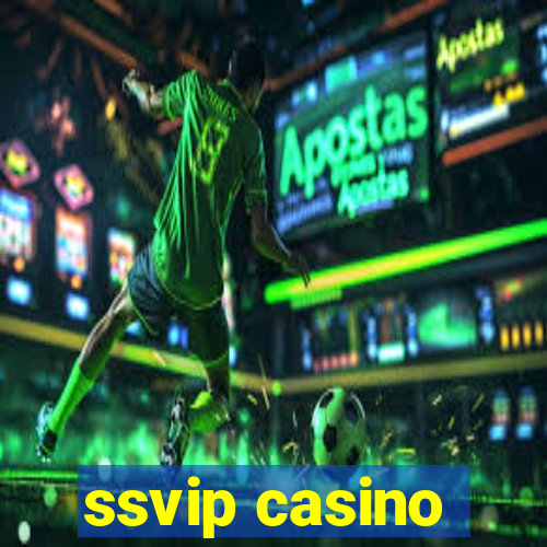 ssvip casino