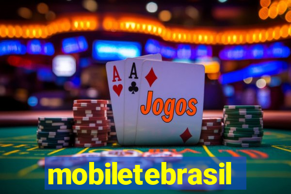 mobiletebrasil