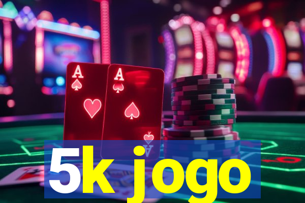 5k jogo