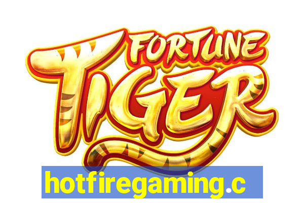 hotfiregaming.com