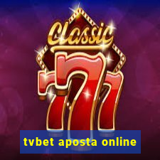 tvbet aposta online