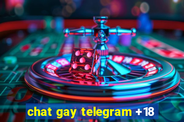 chat gay telegram +18