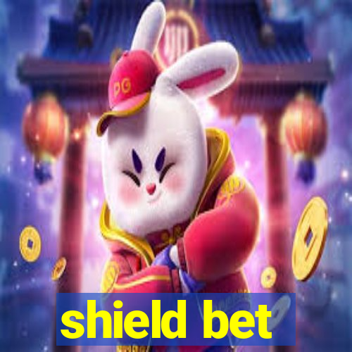 shield bet