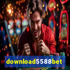 download5588bet