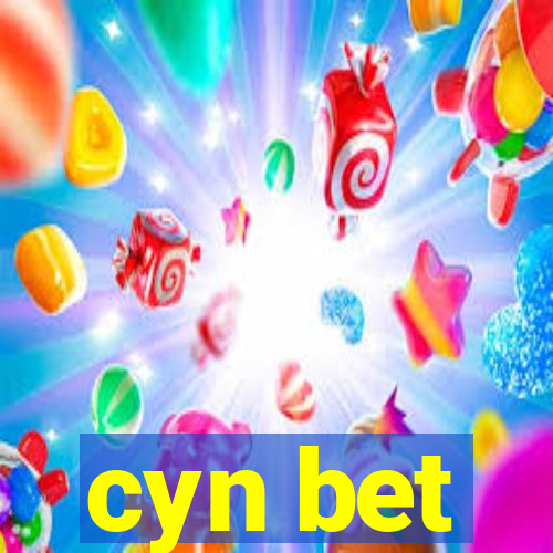 cyn bet