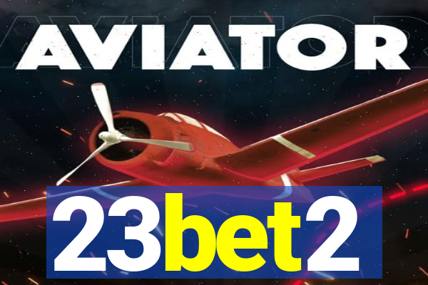 23bet2