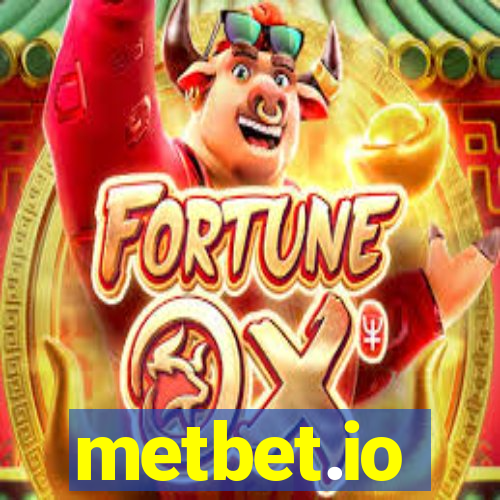 metbet.io