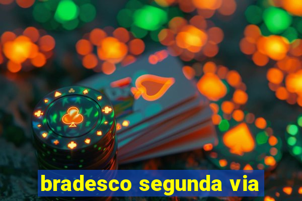 bradesco segunda via