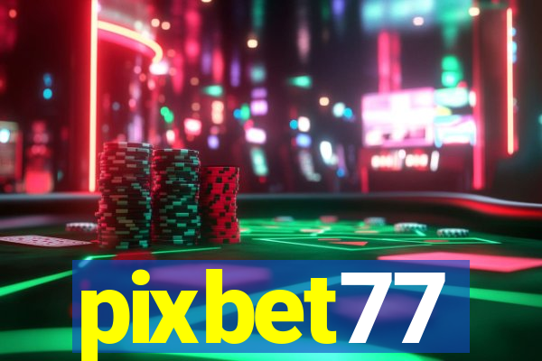 pixbet77