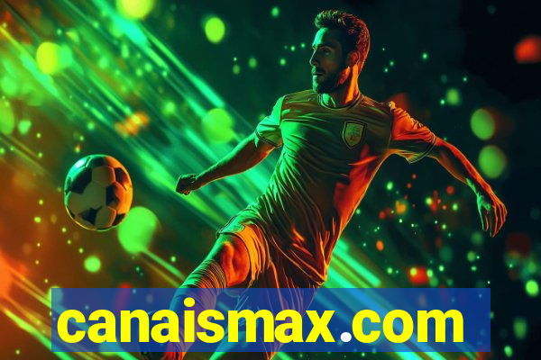 canaismax.com