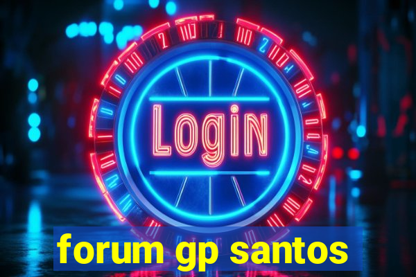 forum gp santos