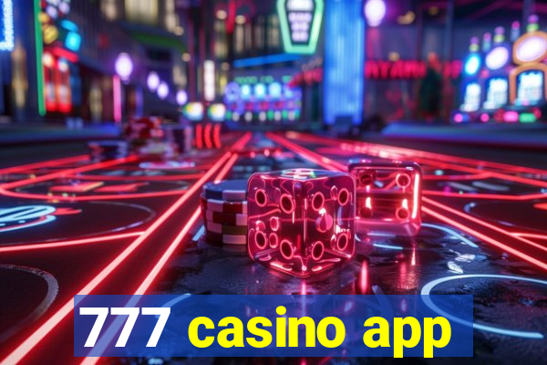 777 casino app