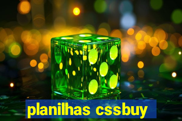 planilhas cssbuy