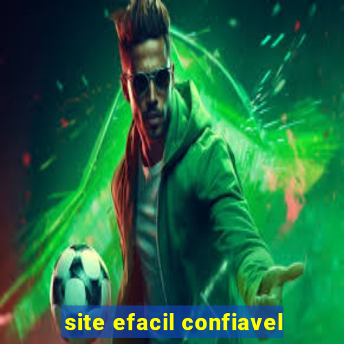 site efacil confiavel