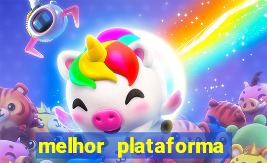 melhor plataforma para jogar