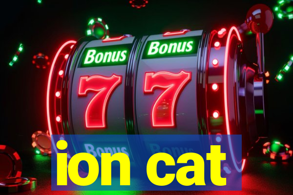 ion cat