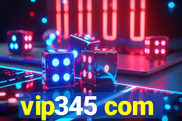 vip345 com