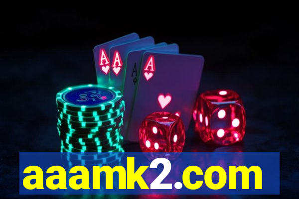 aaamk2.com