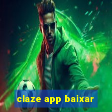 claze app baixar