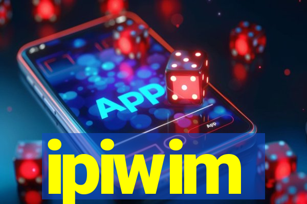 ipiwim