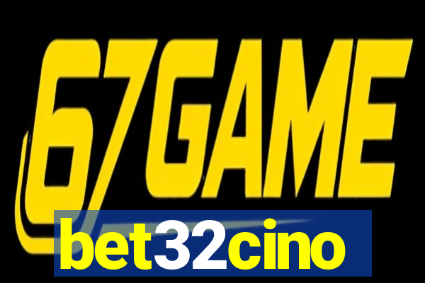 bet32cino