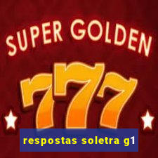 respostas soletra g1