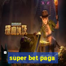 super bet paga