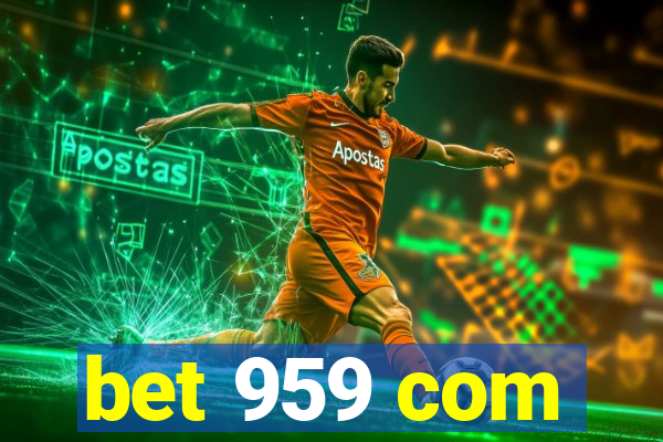 bet 959 com