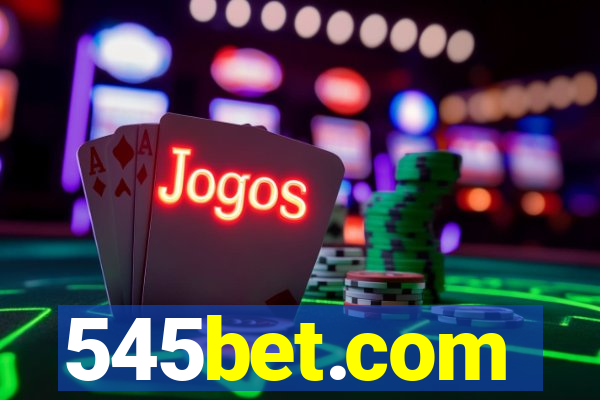 545bet.com